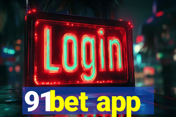 91bet app